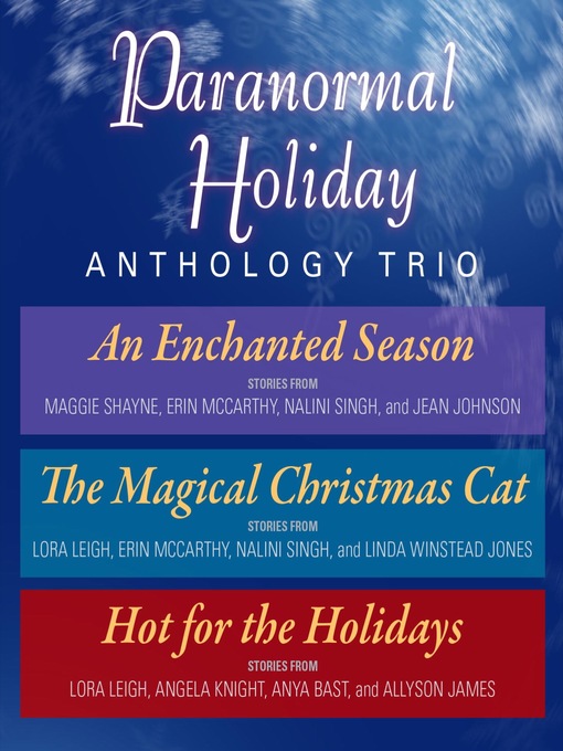 Title details for Paranormal Holiday Anthology Trio by Nalini Singh - Available